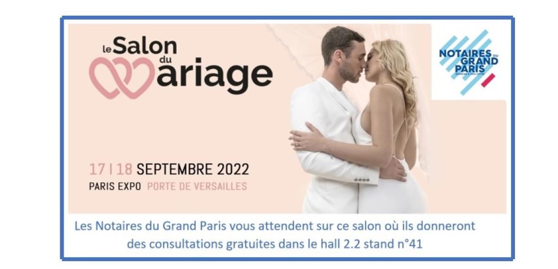 Salon du mariage les 17 et 18 septembre 2022 - Paris Expo - Porte de Versailles