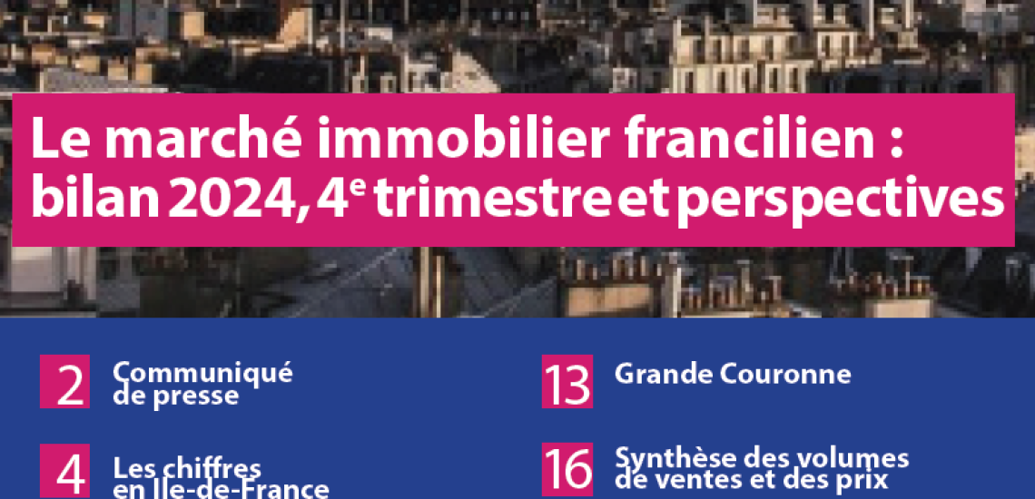 Marché immobilier francilien au 4e trimestre 2024